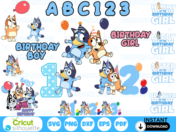 Bluey Birthday SVG Bundle Cut Files Cricut - Silhouette